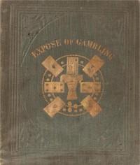 A Grand Exposé of the Science of Gambling by unknown