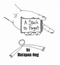 A Stack to forget by Harapan Ong