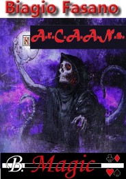 A.r.C.A.A.N.s. by Biagio Fasano (B. Magic) (Instant Download)