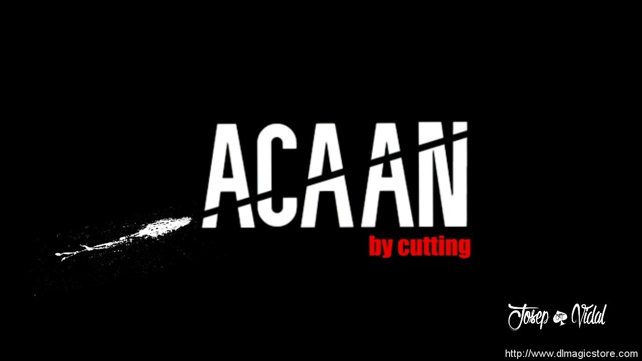 ACAAN by Cutting by Josep Vidal (Instant Download)