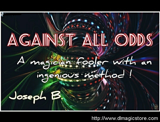 AGAINST ALL ODDS by Joseph B. (Instant Download)