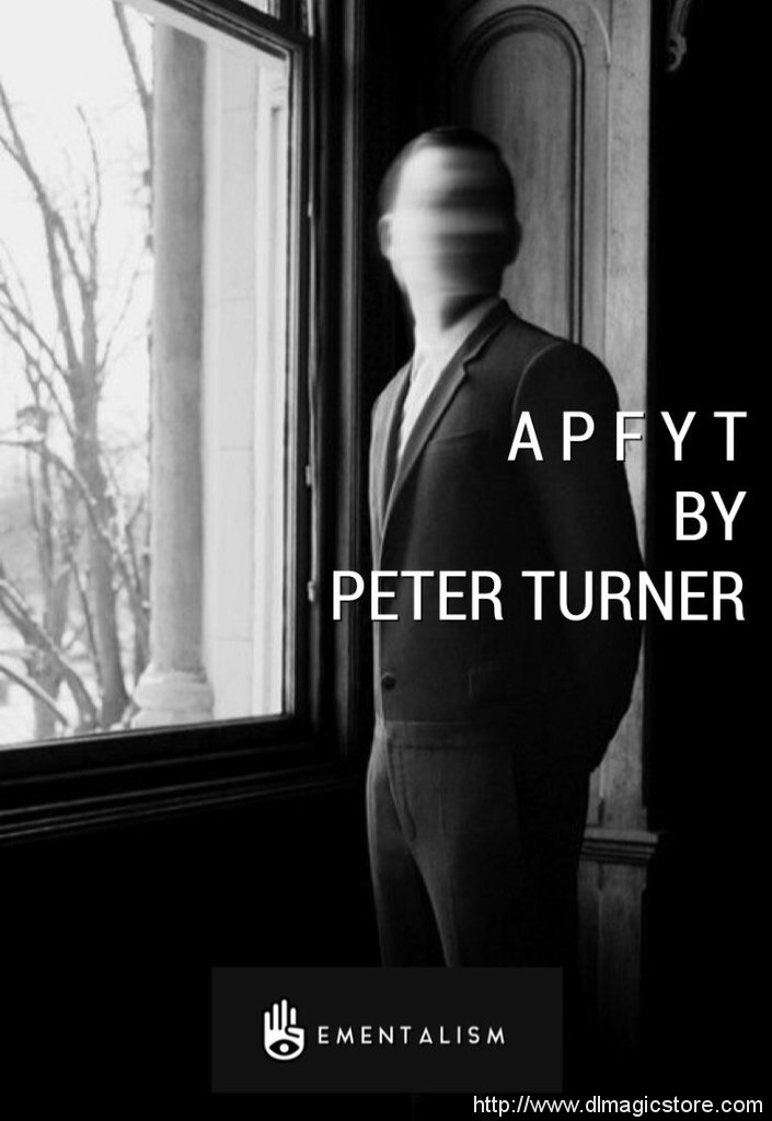 APFYT BY PETER TURNER (INSTANT DOWNLOAD)