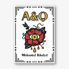 A&Q by Mohamed Khaled