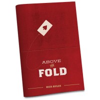 Above the Fold by Rich Aviles