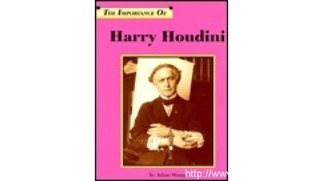Adam Woog – The Importance Of Harry Houdini