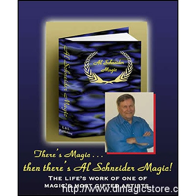 Al Schneider Magic by L&L Publishing