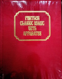 Albo 04 – Further Classic Magic With Apparatus by Robert J. Albo