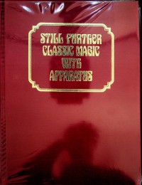 Albo 05 – Still Further Classic Magic With Apparatus by Robert J. Albo