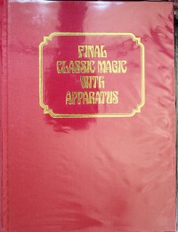 Albo 06 – Final Classic Magic With Apparatus by Robert J. Albo