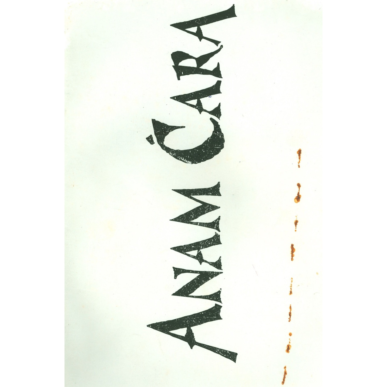 Anam Cara – The first lecture notes