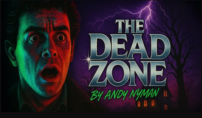 Andy Nyman – The Dead Zone
