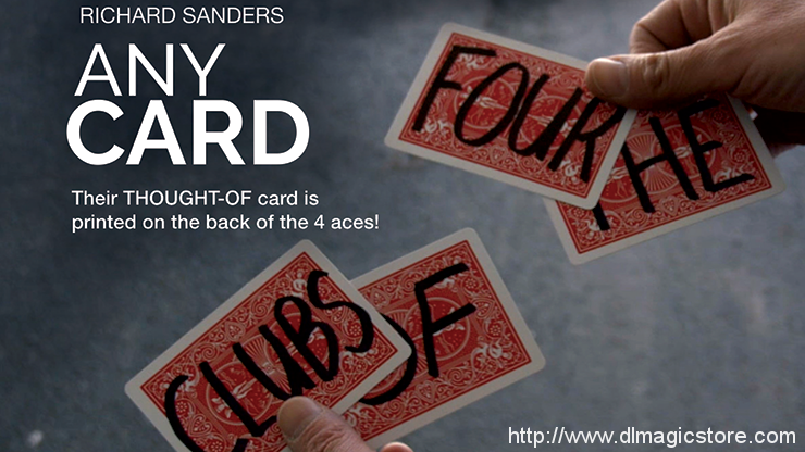 Any Card by Richard Sanders (Instruction Video Only)