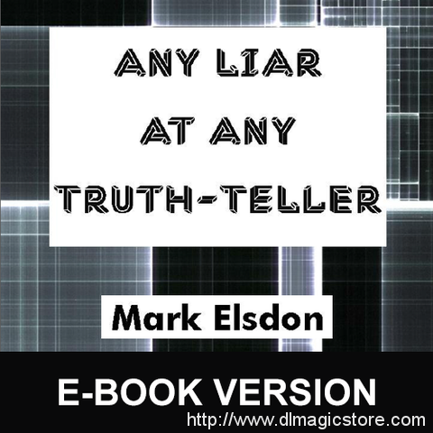 Any Liar At Any Truth Teller by Mark Elsdon