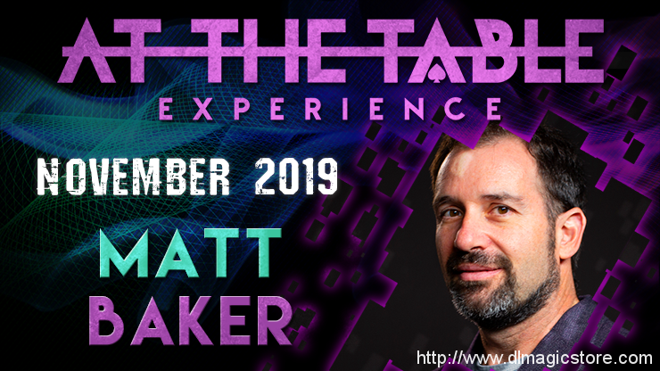 At The Table Live Lecture Matt Baker November 6th 2019 video (Download)