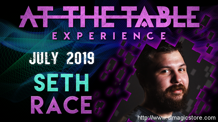At The Table Live Lecture Seth Race July 17th 2019