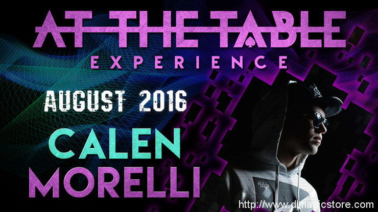 At the Table Live Lecture Calen Morelli August 17th, 2016
