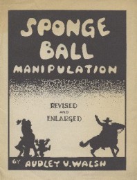 Audley V. Walsh – Sponge Ball Manipulation