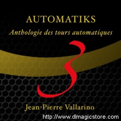 Automatiks Vol 3 by Jean Pierre Vallarino