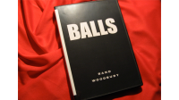 BALLS by Rand Woodbury