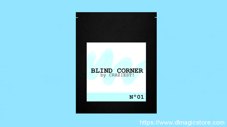 BLIND CORNER by Craziest!