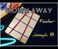 BLOWN AWAY by Joseph B. (Instant Download)