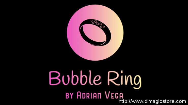 BUBBLE RING by Adrian Vega