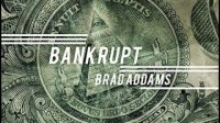 Bankrupt by Brad Addams