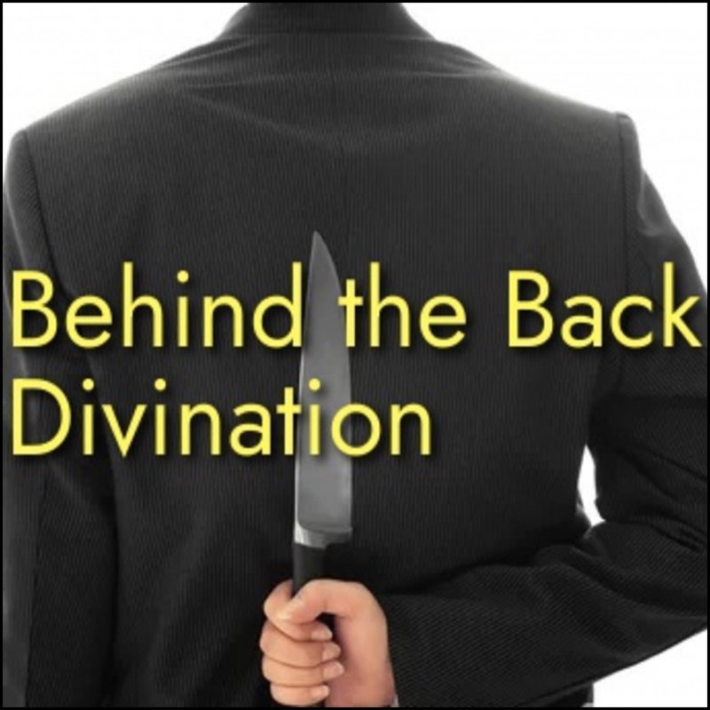 Behind the Back Divination by Unnamed Magician