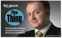 Bill Abbott – THE Thing
