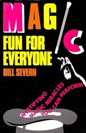 Bill Severn – Magic Fun For Everyone