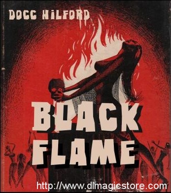 Black Flame by Docc Hilford