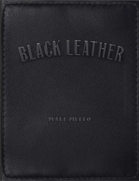 Black Leather By Matt Mello