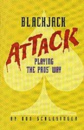 Blackjack Attack : Playing the Pro’s Way by Don Schlesinger