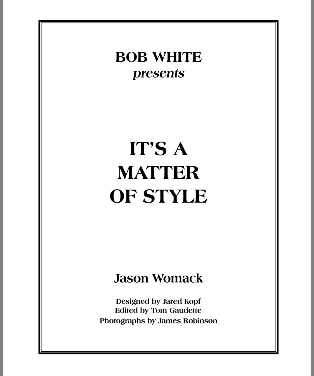 Bob White – It’s a Matter of Style (Instant Download)