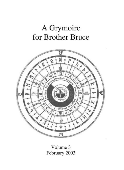 Bruce Barnett – The Grymoire for Brother Bruce Volume 3