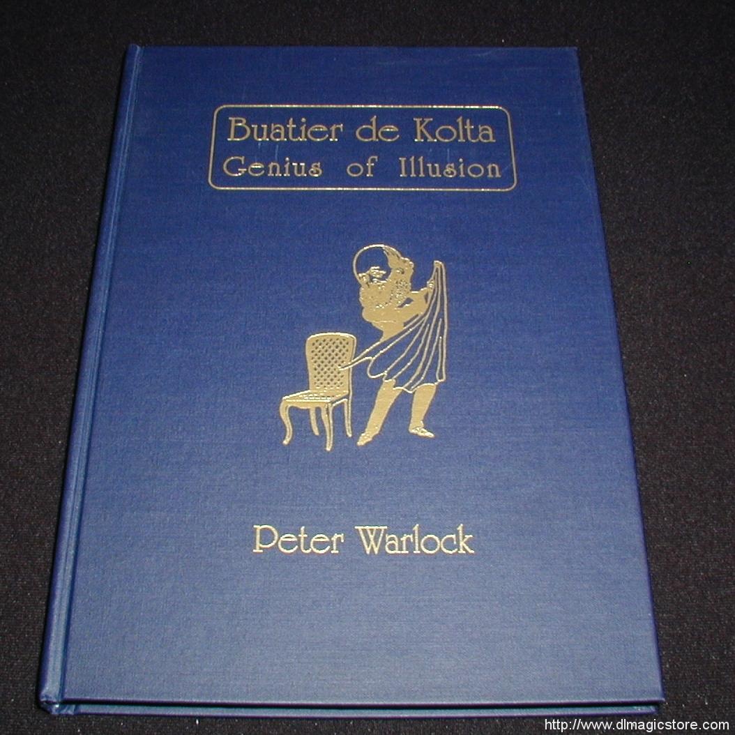 Buatier De Kolta Genius of Illusion by Peter Warlock