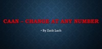 CAAN – Change At Any Number By Zack Lach