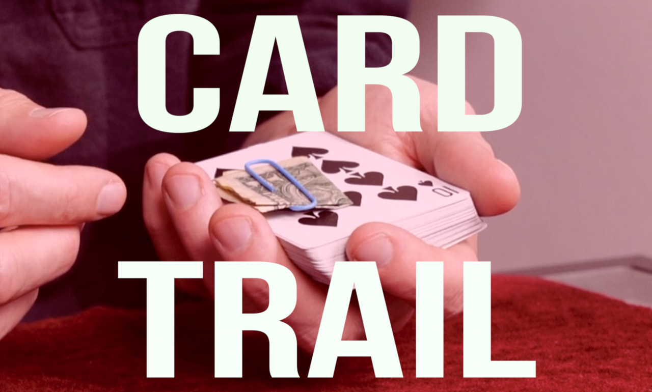 CARD TRAIL by Cameron Francis (Instant Download)