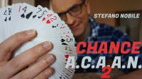 CHANCE A.C.A.A.N. 2 by Stefano Nobile (Instant Download)