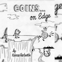 Coins on Edge by Kainoa Harbottle