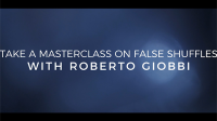 Card Magic Masterclass (False Shuffles and Cuts) by Roberto Giobbi