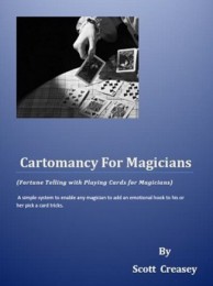 Cartomancy for Magicians by Scott Creasey