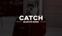 Catch by Marcus Eddie (New from Blackpool)
