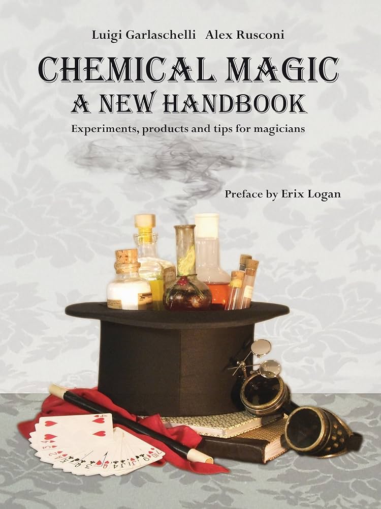 Chemical Magic: A New Handbook by Luigi Garlaschelli & Alex Rusconi (eBook)