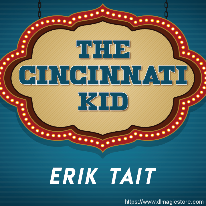 Cincinnati Kid by Erik Tait (Instant Download)
