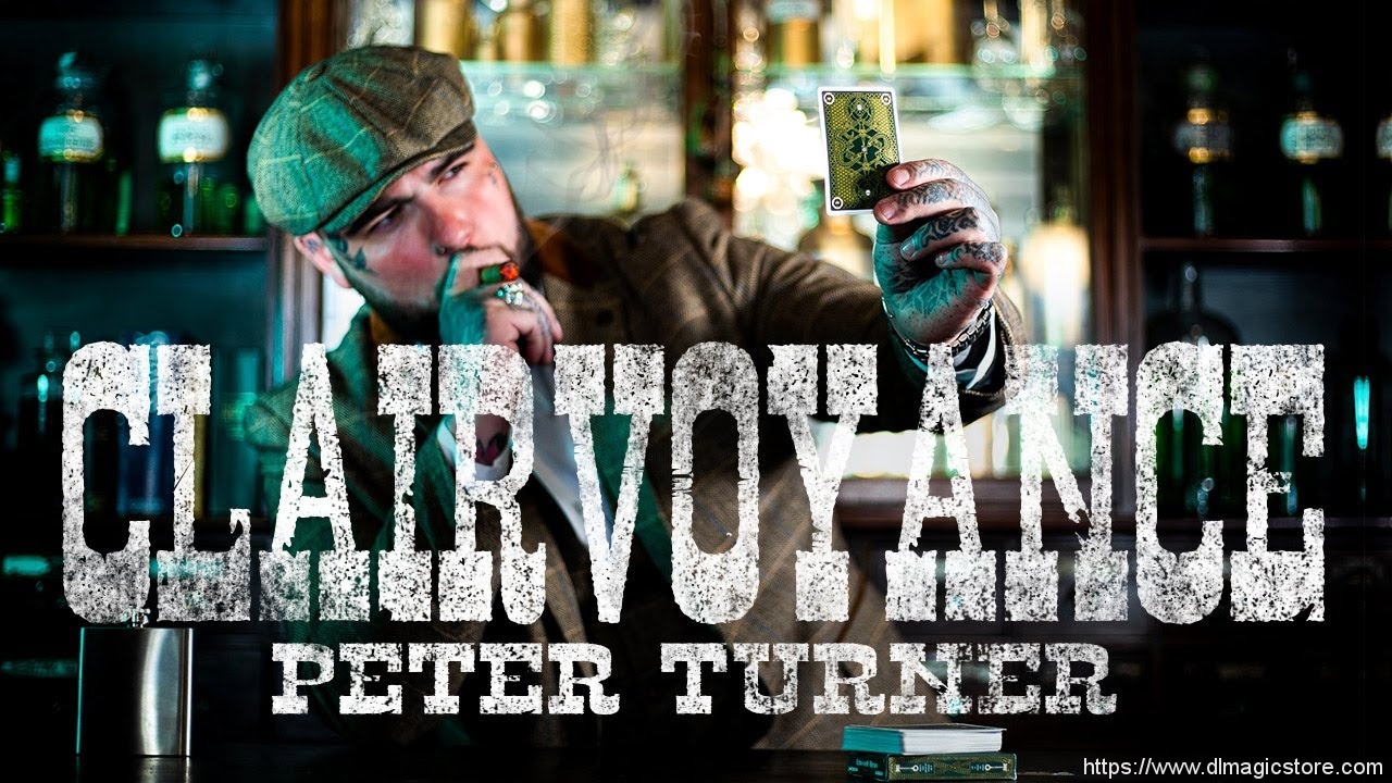 Clairvoyance by Peter Turner