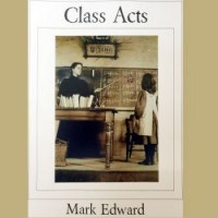 Class Acts by Mark Edward