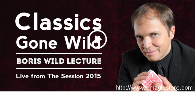 Classics Gone Wild by Boris Wild