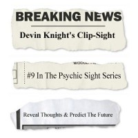 Clip-Sight by Devin Knight