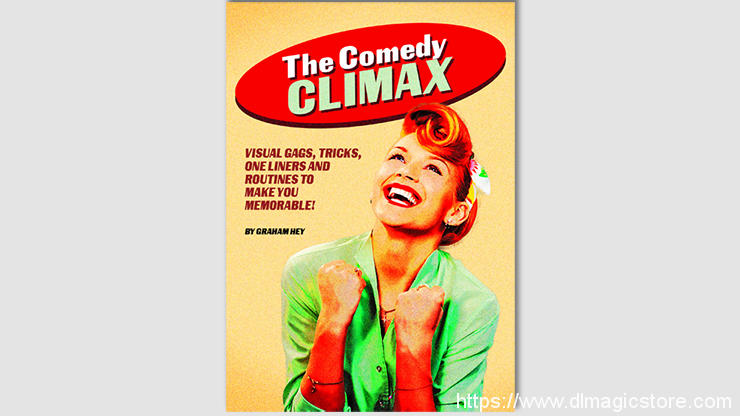 Comedy Climax! by Graham Hey